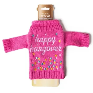 It's Yo Birthday Wine Bottle Sweater - Happy Hangover